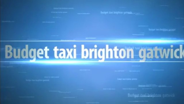 Cheap Brighton Taxis Cabs London