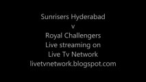 Sunrisers Hyderabad v Royal Challengers Bangalore at Hyderabad