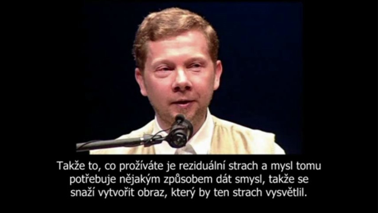 Jak vzniká strach - Eckhart Tolle CZ