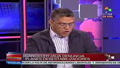 Canciller Jaua denuncia plan desestabilizador de derecha