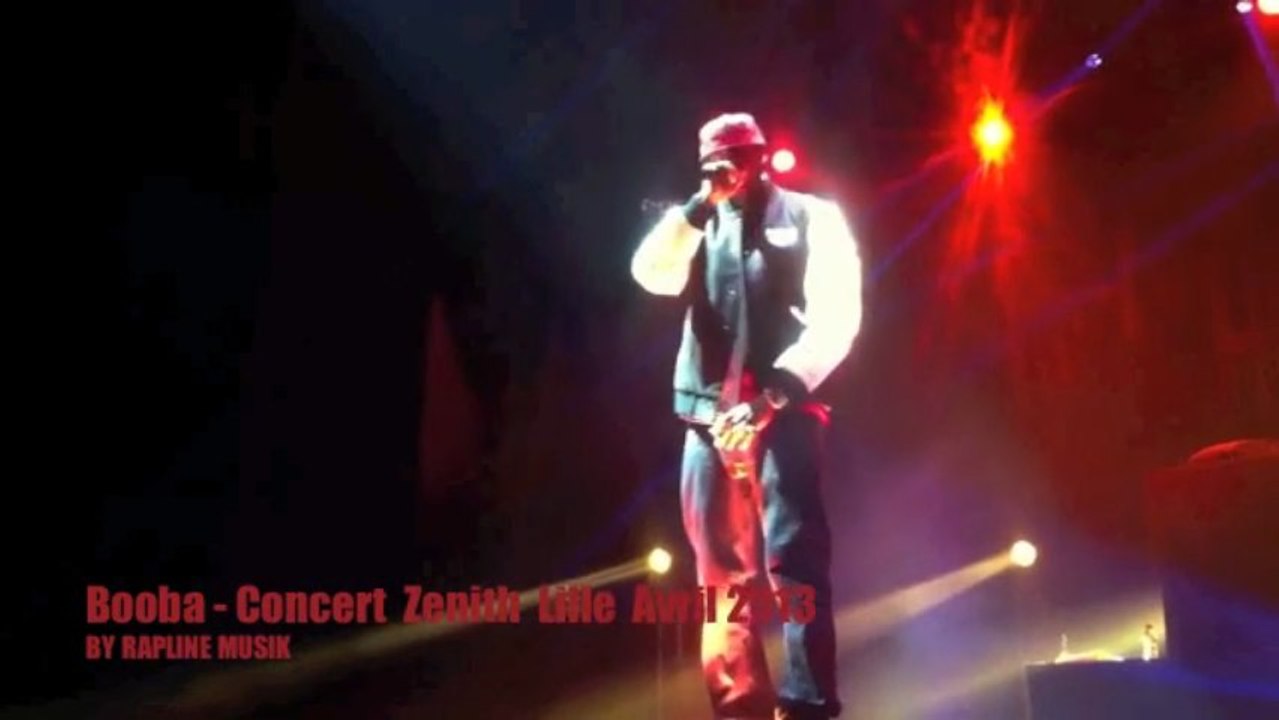 BOOBA - LIVE ZENITH LILLE CONCERT INTEGRALE AVRIL 2013