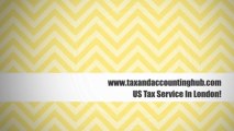 US Tax Service In London. Professional Tax Service London