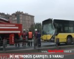 Metrobüs yolunda kaza: 5 yaralı