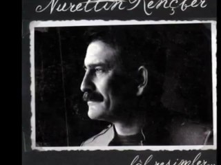 Nurettin Rençber - Bülbül _