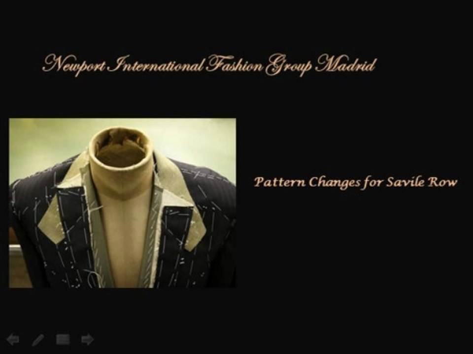 Newport International Fashion Group Madrid: Pattern Changes for Savile Row