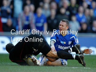 Live Online Streaming Cardiff City vs Barnsley On April 9