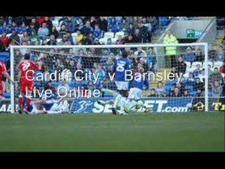 Cardiff vs Barnsley On 9th April 2013 At 18:45 GMT Live Online Stream