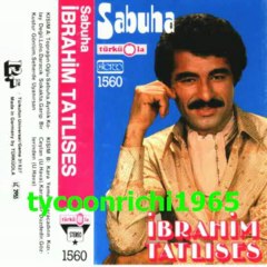 iBRAHiM TATLISES --SABUHA