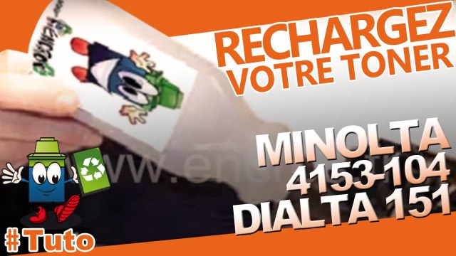 Bien recharger une Minolta DiAlta 151 Toner