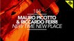 Mauro Picotto & Riccardo Ferri - New Time New Place (Gary Beck Remix) [Great Stuff]