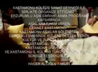 KAPTANİ MİHRALİ BEY  KASTAMONU AŞIKLAR ŞÖLENİ