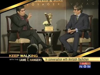 Keep Walking with the Game Changers - Amitabh Bachchan  (Part 1 of 2)