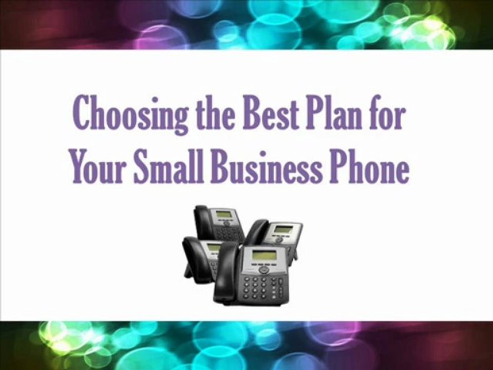 Choosing the Best Plan for Your Small Business Phone