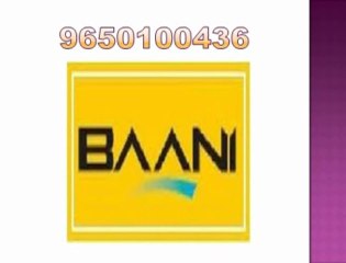 Baani Sector 80 Gurgaon +91 9958771358 Approved Project