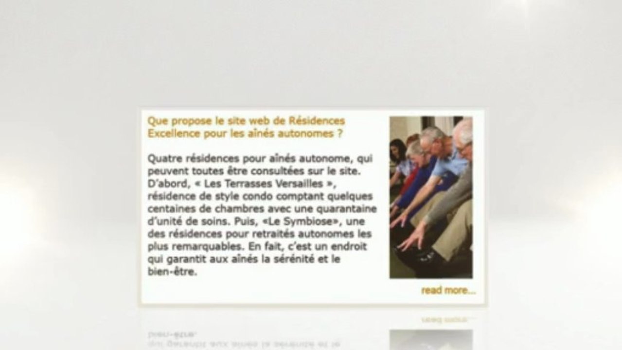 Résidences Excellence vous propose le choix de mener une vie plus meilleure à travers ses foyer pour personnes âgées