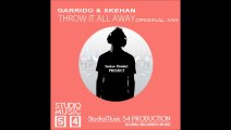 Garrido & Skehan - Throw It All Away (Original Mix) Serkan Demirel Project