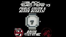 Black Eyed Peas Vs Public Enemy & Benny Benassi - Bring The Time (BuBu Dj Bootleg Mix)