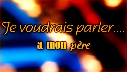 Je voudrais parler a mon père/cover-Narration