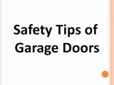 Safety Tips of Garage Doors