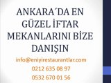 Ankara´da En Güzel İftar Mekanları,Ankara´da En Hesaplı İftar Mekanları,