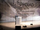 TÜMSİAD 5.Olağan Genel Kurulu'nda TÜMSİAD Genel Başkanı Dr.Hasan Sert'ten Başbakan Erdoğan'a (...TÜMSİAD'ı en yakınınızda göreceksiniz)