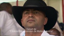 Thierry Michel - L'Irrésistible ascension de Moïse Katumbi