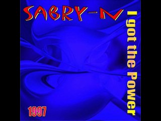 Sabry-N - I Got The Power (Radio Edit)