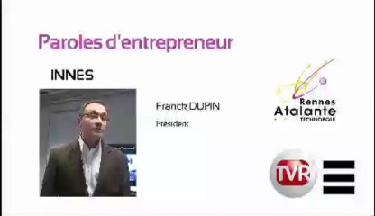 Paroles d'entrepreneur : Franck Dupin, président d'Innès