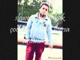 slower bela-sokak çocukları-2013 bursa arabesk rap