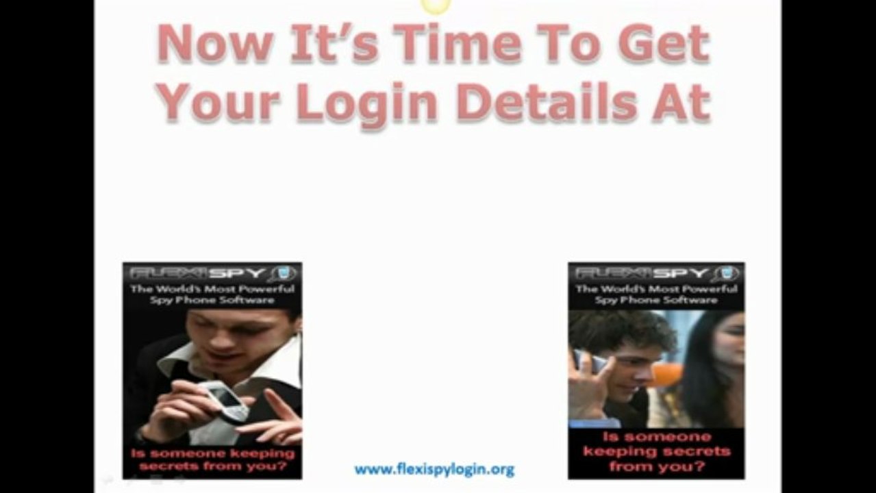 Flexispy Login - How To Get Flexispy Login Details