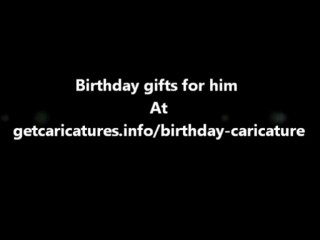 Birthday gifts for him