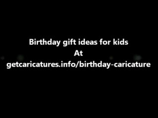 Birthday gift ideas for kids