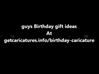 guys Birthday gift ideas