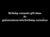 Birthday romantic gift ideas