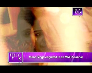 Mona Singh MMS Scandal