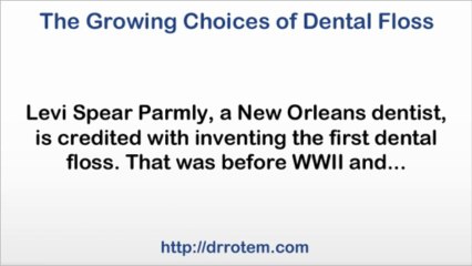 Dental Floss - Which One to Use?
