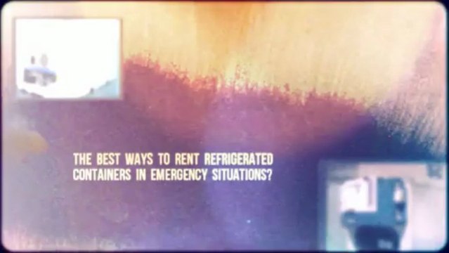 How to require Refrigerated Trailers for Lease, Portable Freezer Container Leasing and Mobile Refer Container Rental