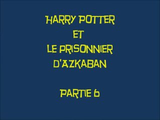 Harry Potter et le Prisonnier d'Azkaban [PC] Partie 6