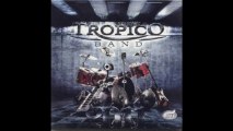 Tropico Band - Minsko polje - (Audio 2011) HD