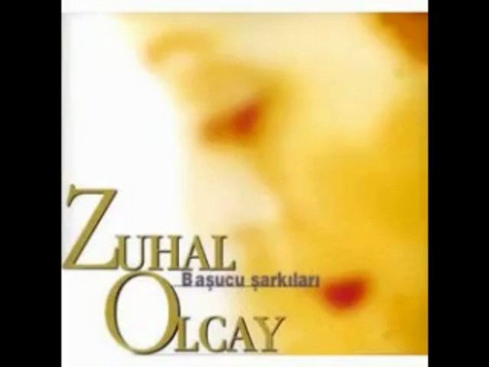 ZUHAL OLCAY -   Beni Benimle Bırak