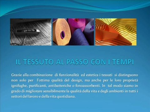 NUOVI TESSUTI TECNOLOGICI PER ARREDARE I VOSTRI AMBIENTI