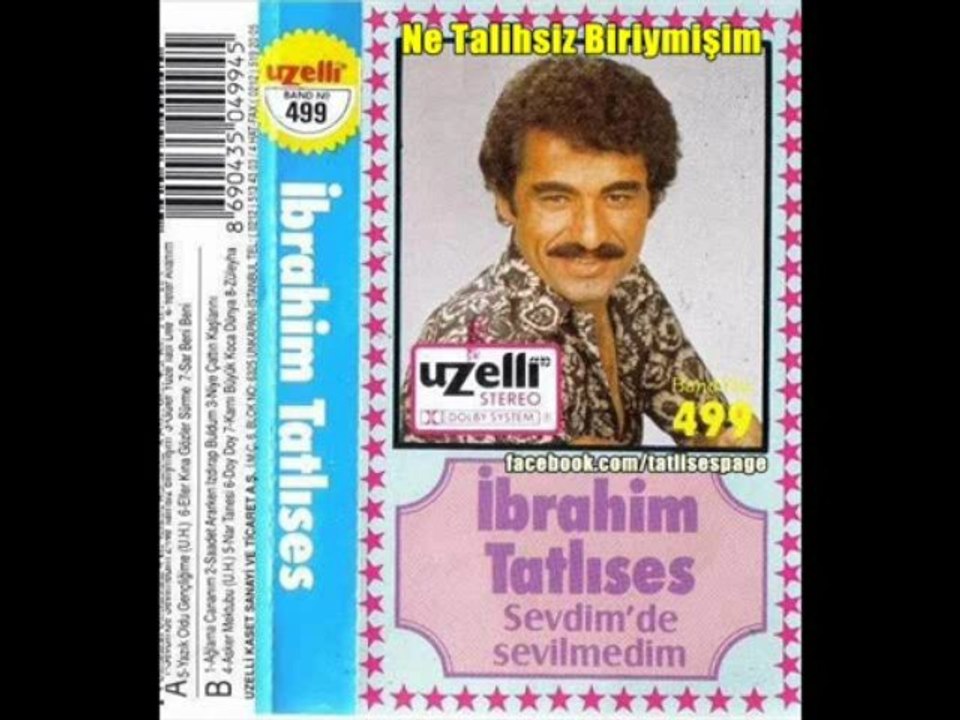 Ibrahim Tatlises - Ne Talihsiz Biriymişim