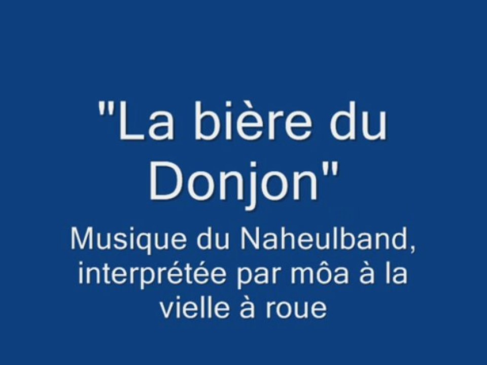 La bière du Donjon
