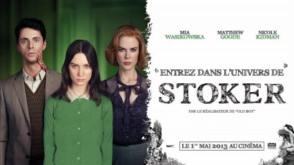 Stoker : Clip Making Of Affiche