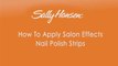 How To Apply Salon Effects Nail Polish Strips