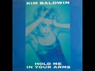 Kim Baldwin - Hold Me In Your Arms (Remix)