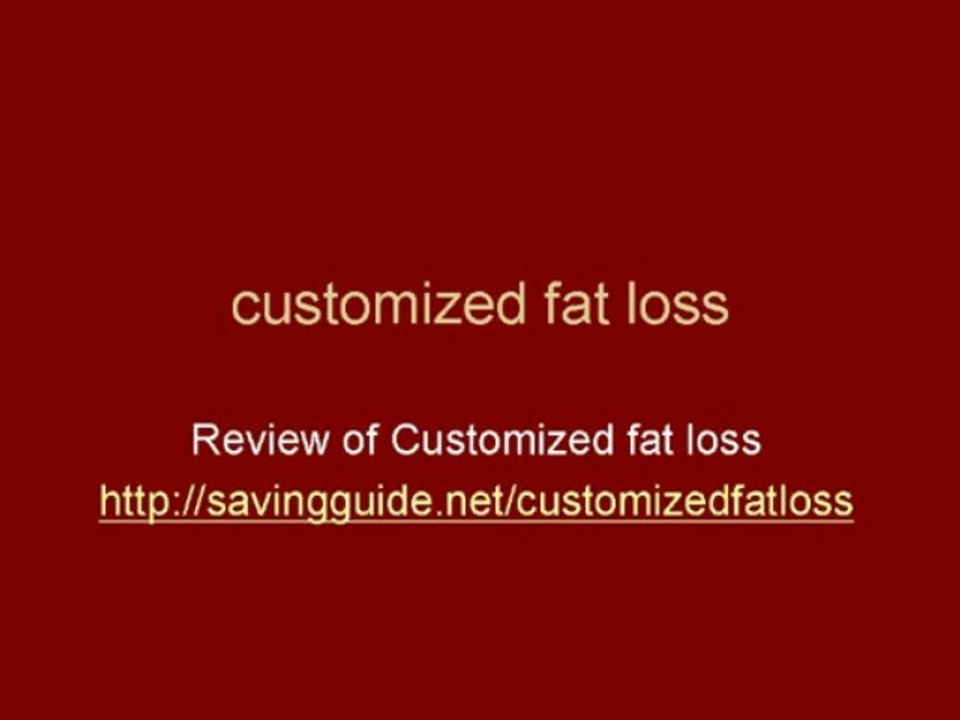 Customized Fat Loss