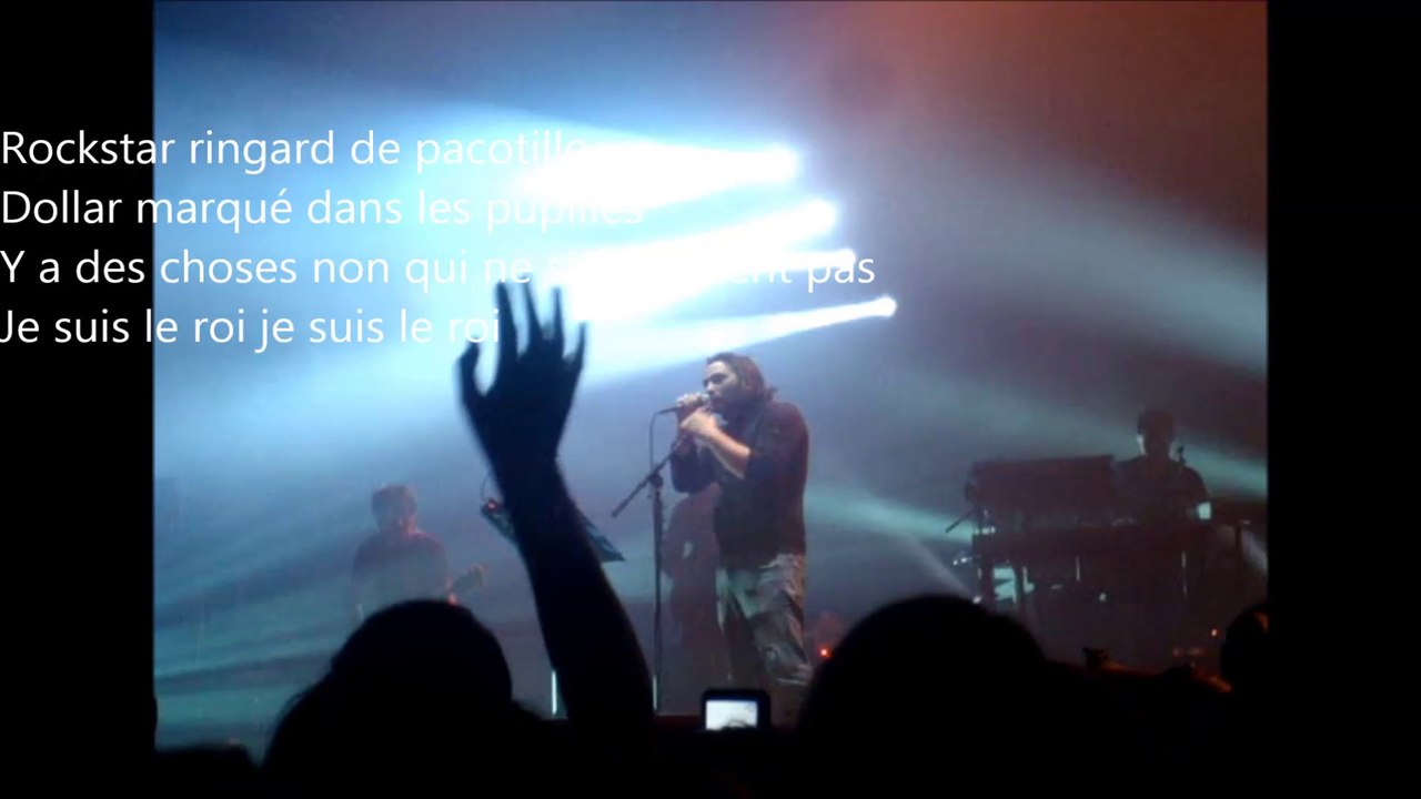 SAEZ "Le Roi" live@le liberté Rennes 2013 - avec paroles