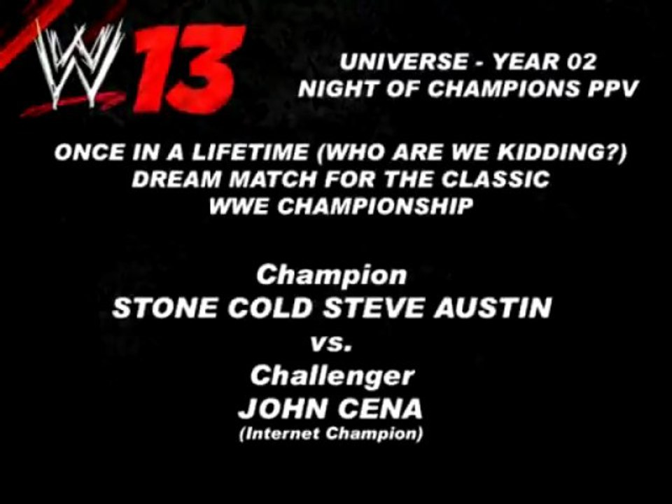 WWE '13 (Wii) - Stone Cold Steve Austin Vs. John Cena (WWE Championship Match)