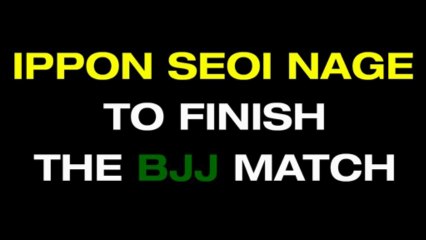 Ippon Saoi Nage to Finish a BJJ Match